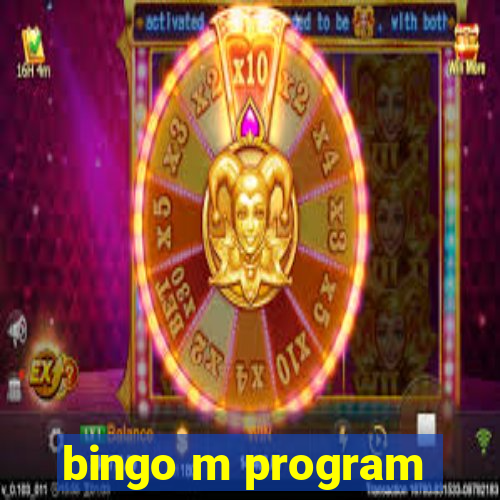 bingo m program