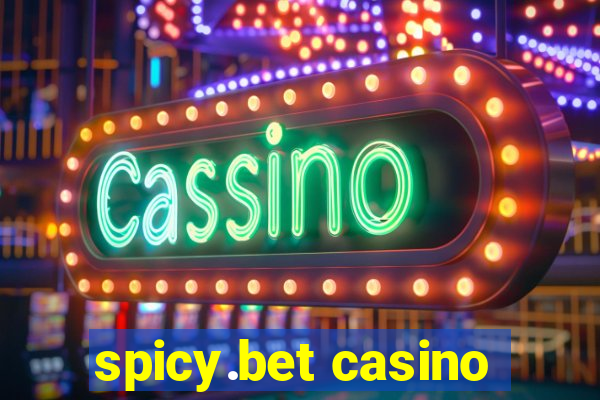 spicy.bet casino