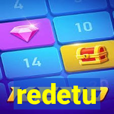 redetu