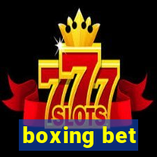 boxing bet