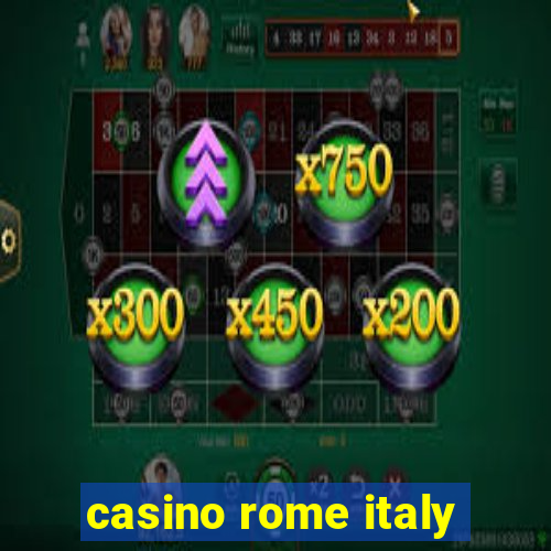 casino rome italy