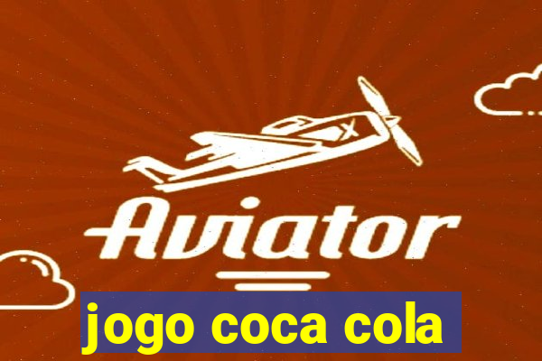 jogo coca cola