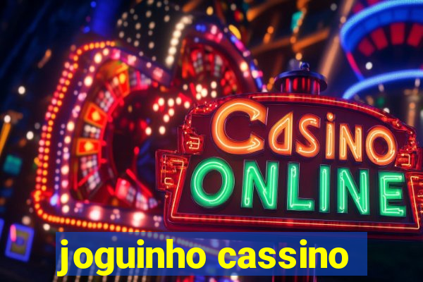 joguinho cassino