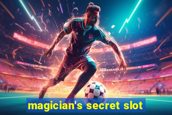 magician's secret slot