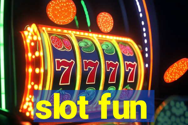 slot fun