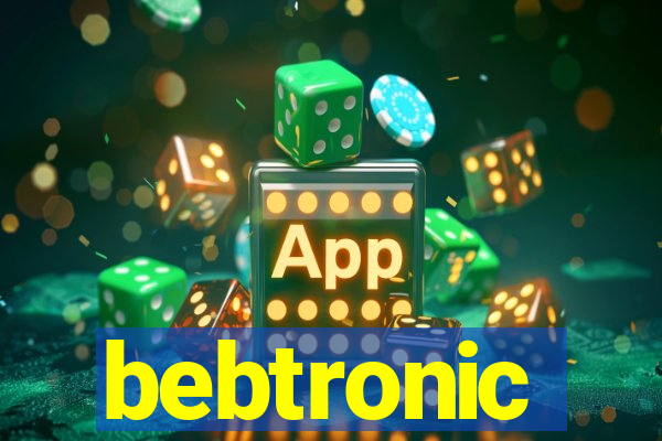 bebtronic