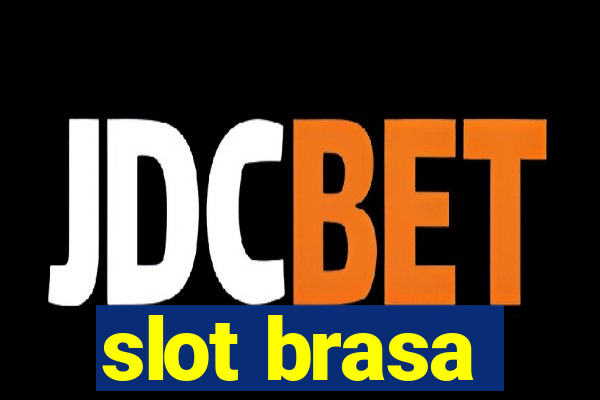 slot brasa