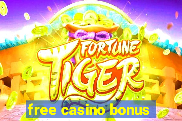 free casino bonus