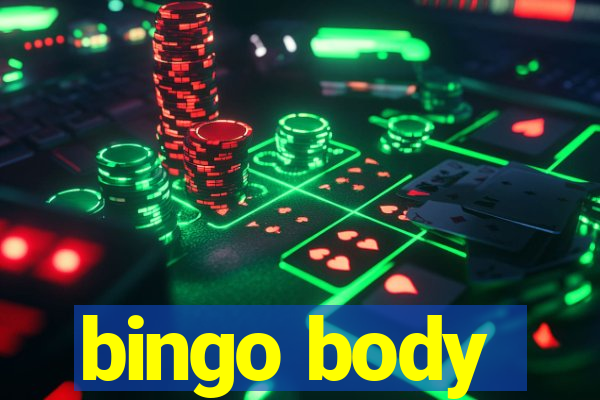 bingo body