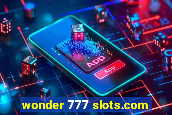 wonder 777 slots.com