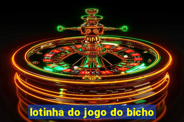 lotinha do jogo do bicho