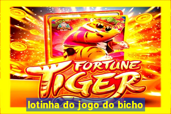 lotinha do jogo do bicho