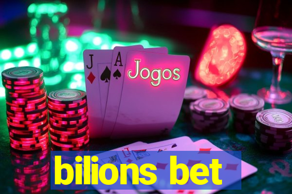 bilions bet