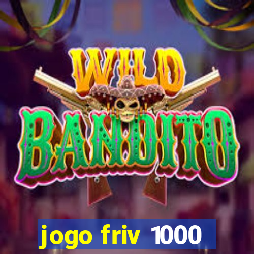 jogo friv 1000