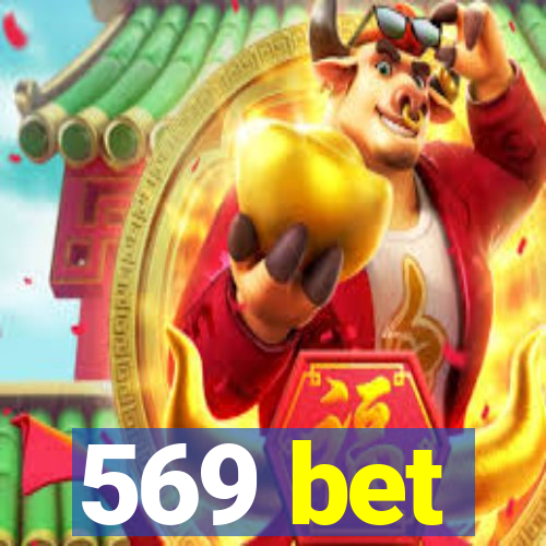 569 bet