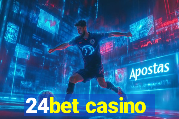 24bet casino