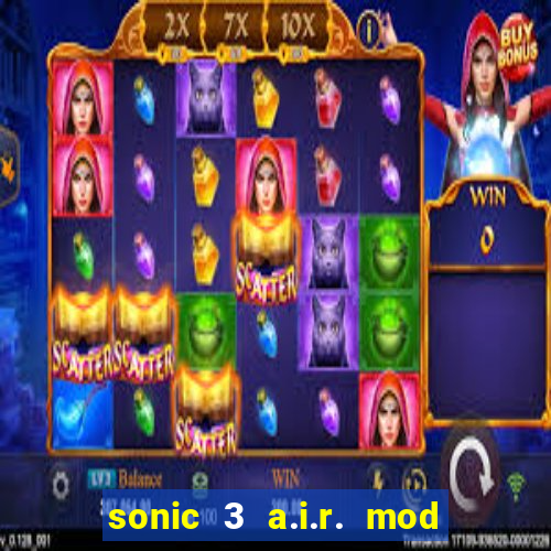 sonic 3 a.i.r. mod extra slot