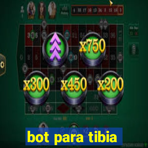 bot para tibia