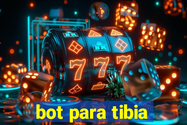 bot para tibia