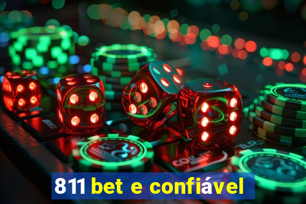 811 bet e confiável