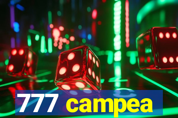 777 campea