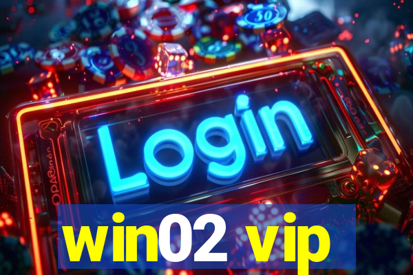 win02 vip