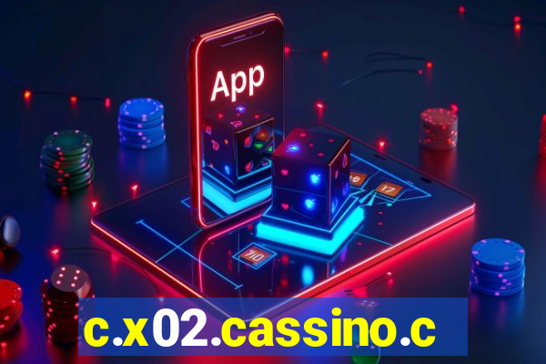 c.x02.cassino.com