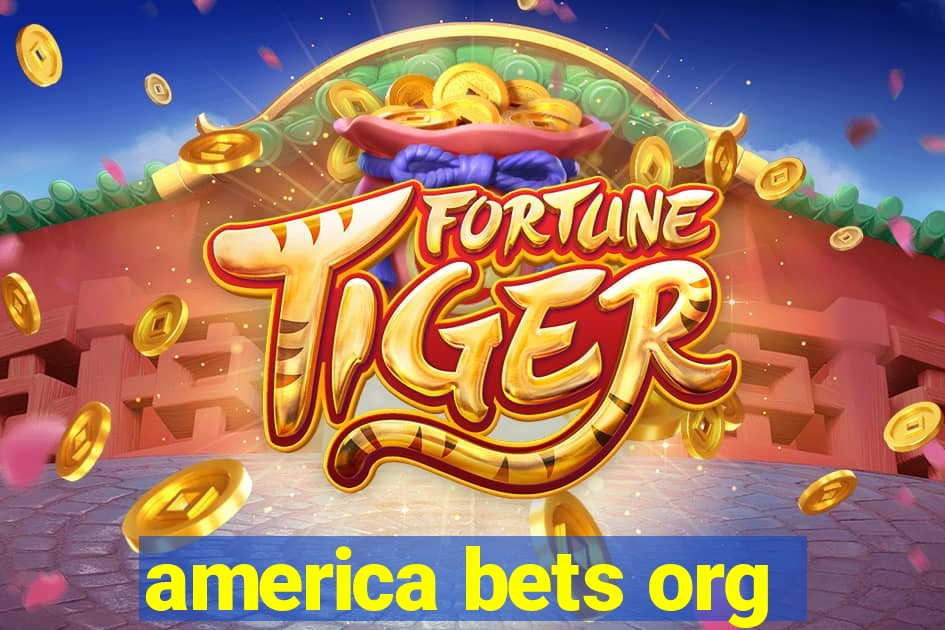 america bets org