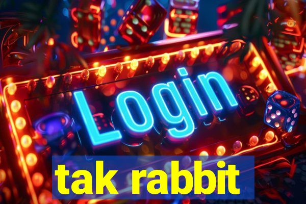 tak rabbit