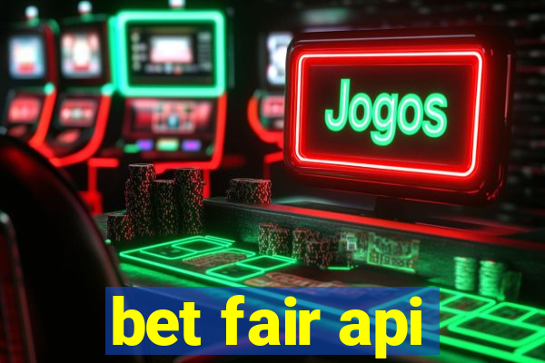 bet fair api