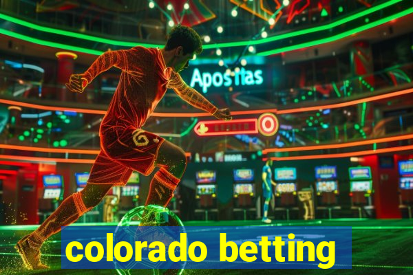 colorado betting