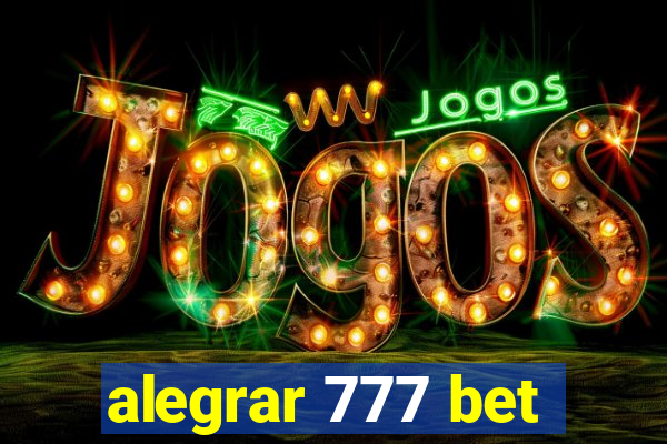 alegrar 777 bet