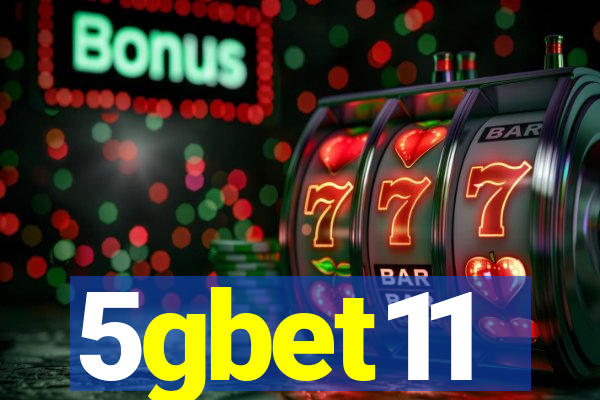 5gbet11