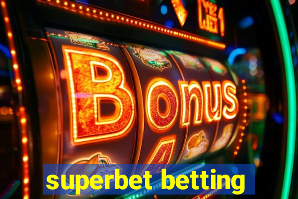 superbet betting