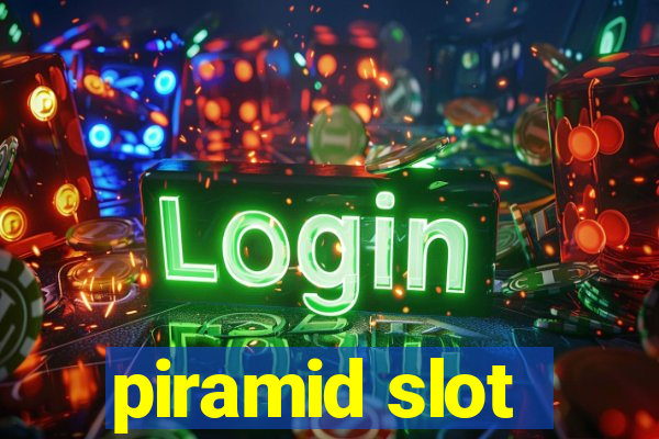 piramid slot