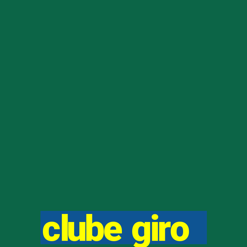 clube giro