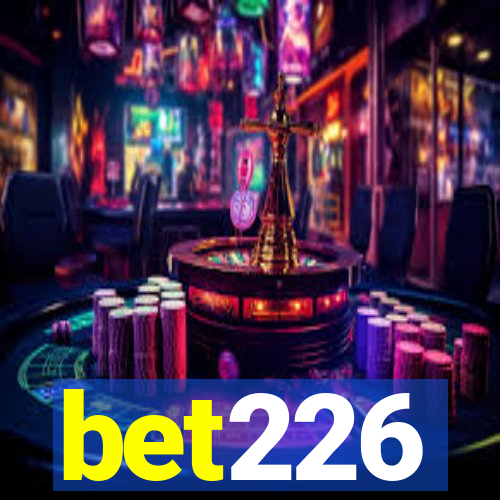 bet226