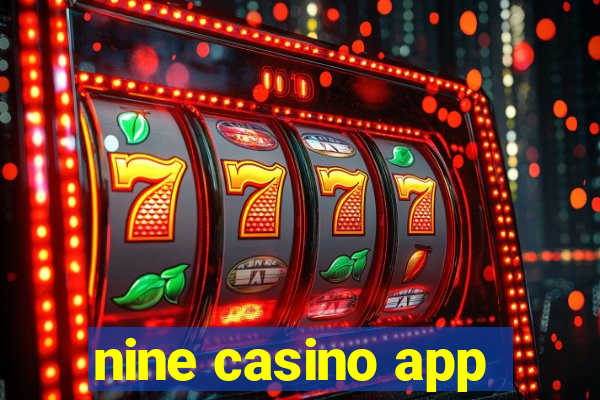 nine casino app