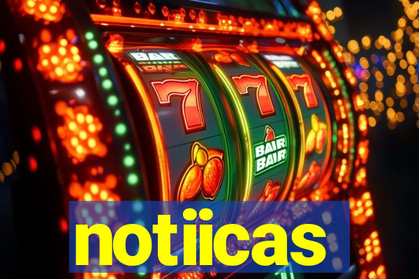 notiicas