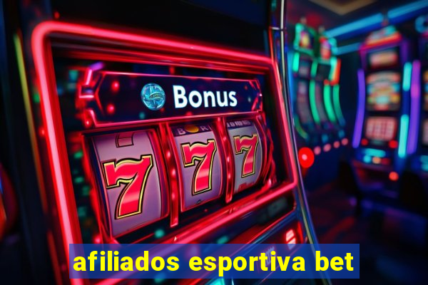 afiliados esportiva bet