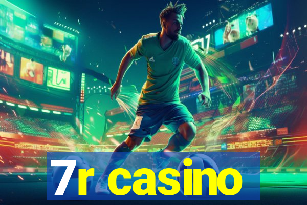 7r casino