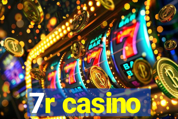 7r casino