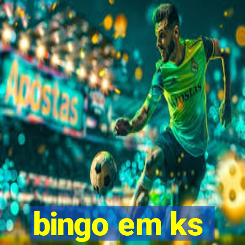 bingo em ks