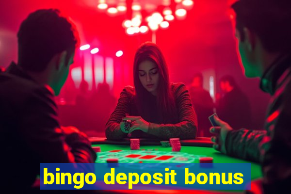 bingo deposit bonus