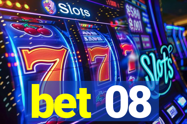 bet 08