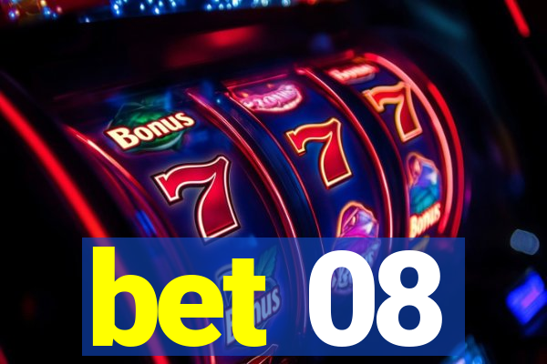 bet 08