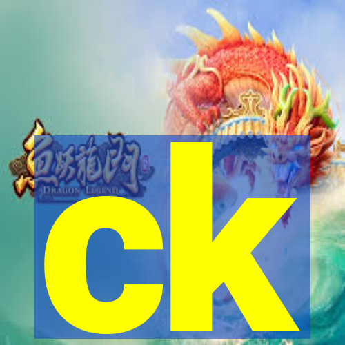 ck