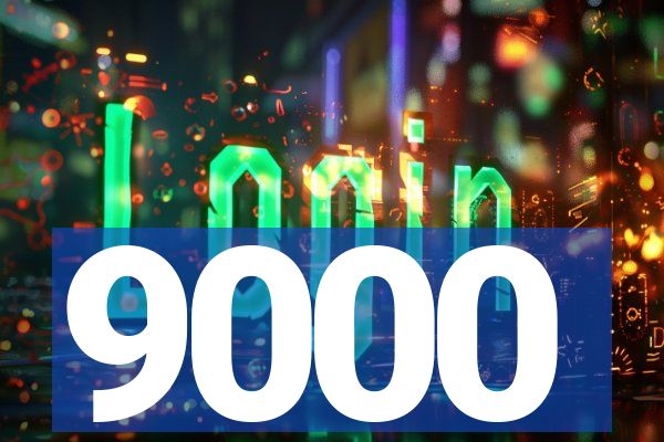 9000