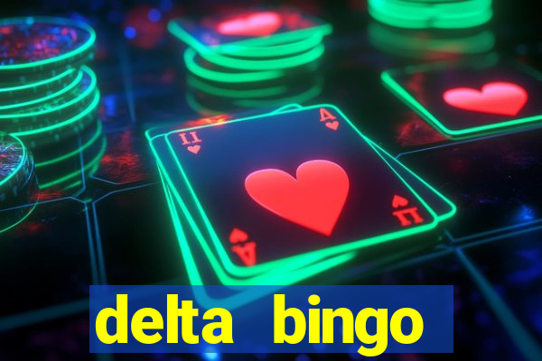 delta bingo peterborough jackpots