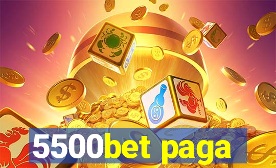 5500bet paga